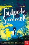 Tadpole Summer - Catherine Bruton - 9781839946523