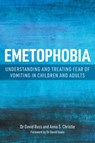 Emetophobia - Anna S. Christie ; Dr David Russ - 9781839976575