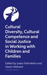 Creating Culturally Competent Services for Children and Families - Various Authors - 9781839977442