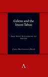 Colette and the Incest Taboo - Dr. Carol Mastrangelo Bove - 9781839990489
