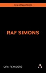 Raf Simons - Dirk Reynders - 9781839999123