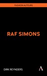 Raf Simons - Dirk Reynders - 9781839999130