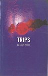 Trips - Sarah (Author) Woods - 9781840021103