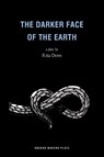 The Darker Face of the Earth - Rita (Author) Dove - 9781840021295