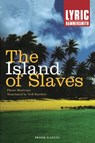 The Island of Slaves - Pierre de Marivaux - 9781840022971