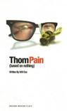 Thom Pain - Will Eno - 9781840024524
