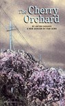 The Cherry Orchard - Anton Chekhov - 9781840027389