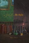 Dr. Jekyll and Mr. Hyde - Robert Louis Stephenson - 9781840228359