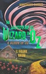 The Wonderful Wizard of Oz & Glinda of Oz - L. Frank Baum - 9781840228991