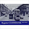 Bygone Clydebank - John Hood - 9781840333503