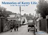 Memories of Kerry Life in the 70s and early 80s - A. H. Vaughan - 9781840339536