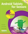 Android Tablets for Seniors in easy steps - Nick Vandome - 9781840787665