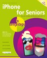 iPhone for Seniors in easy steps - Nick Vandome - 9781840788341