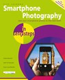 Smartphone Photography in easy steps - Nick Vandome - 9781840789010