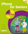 iPhone for Seniors in easy steps - Nick Vandome - 9781840789829