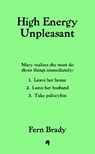 High Energy Unpleasant - Fern Brady - 9781840918687