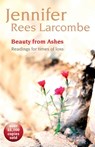 Beauty from Ashes - Jennifer Rees Larcombe - 9781841017440