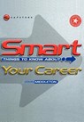 Smart Things to Know About Your Career - John Middleton - 9781841121147
