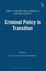 Criminal Policy in Transition - Penny Green ; Andrew Rutherford - 9781841131887