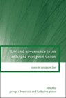 Law and Governance in an Enlarged European Union - George A. Bermann ; Katharina Pistor - 9781841134260