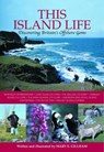 Island Life - GILLHAM,  Mary E. - 9781841146195