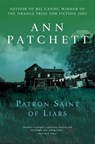 The Patron Saint of Liars - Ann Patchett - 9781841150505
