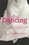 Belly Dancing - Rosina-Fawzia Al-Rawi - 9781841194127