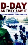 D-Day As They Saw It - Jon E. Lewis - 9781841199412