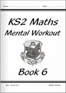 KS2 Mental Maths Workout - Year 6 - William Hartley - 9781841460710