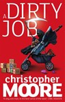 A Dirty Job - Christopher Moore - 9781841496030