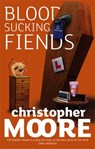 Bloodsucking Fiends - Christopher Moore - 9781841497228