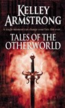 Tales Of The Otherworld - Kelley Armstrong - 9781841499178