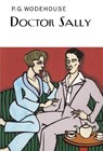 Doctor Sally - P.G. Wodehouse - 9781841591599