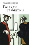 Tales of St Austin's - P.G. Wodehouse - 9781841591803