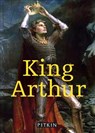 King Arthur - Michael St John Parker - 9781841658636