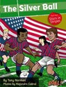 The Silver Ball: Part 2 Stars in Stripes - Norman Tony - 9781841678337