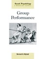 Group Performance - Bernard A. (University of Amsterdam Nijstad - 9781841696690