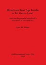 Bronze and Iron Age Tombs at Tel Gezer Israel - Nachum Applbaum ; Yaakov H Applbaum ; Dan Barag ; Othmar Keel - 9781841715698