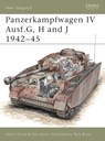 Panzerkampfwagen IV Ausf.G, H and J 1942–45 - Hilary Doyle ; Tom Jentz - 9781841761831