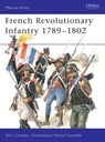 French Revolutionary Infantry 1789-98 - Terry Crowdy - 9781841766607