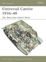 Universal Carrier 1936-48 - David Fletcher - 9781841768137