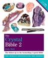The Crystal Bible Volume 2 - Judy Hall - 9781841813509