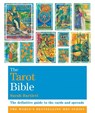 The Tarot Bible - Sarah Bartlett - 9781841813653