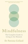 Mindfulness - Dr Patrizia Collard - 9781841816272