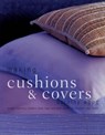 Making Cushions and Covers - Dorothy Wood - 9781842153796