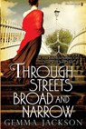 Through Streets Broad And Narrow - Gemma Jackson - 9781842235973