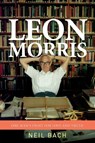 Leon Morris - Neil S Bach - 9781842279861