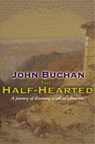 The Half-Hearted - John Buchan - 9781842327715