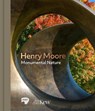 Henry Moore: Monumental Nature - Laura Bruni ; Sebastiano Barassi - 9781842468531