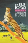 The White Giraffe Series: The Last Leopard - Lauren St John - 9781842556672